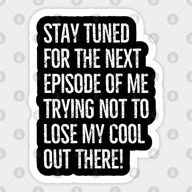 Stay tuned! Sticker by mksjr